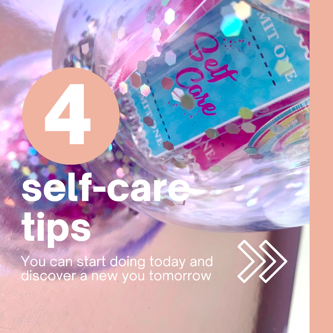 4 Self-care Tips