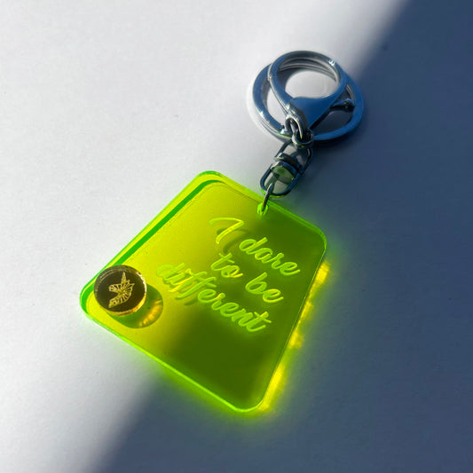 I dare to be different fluoro green keyring